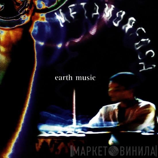 Metamorfosa - Earth Music