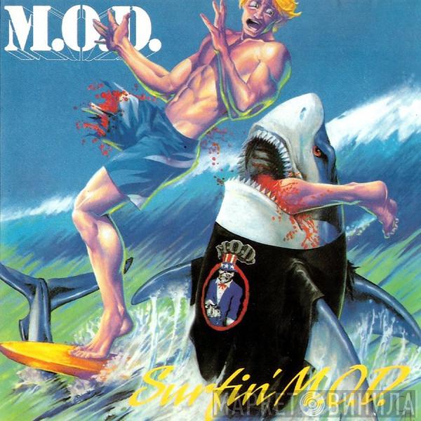 Method Of Destruction - Surfin' M.O.D.