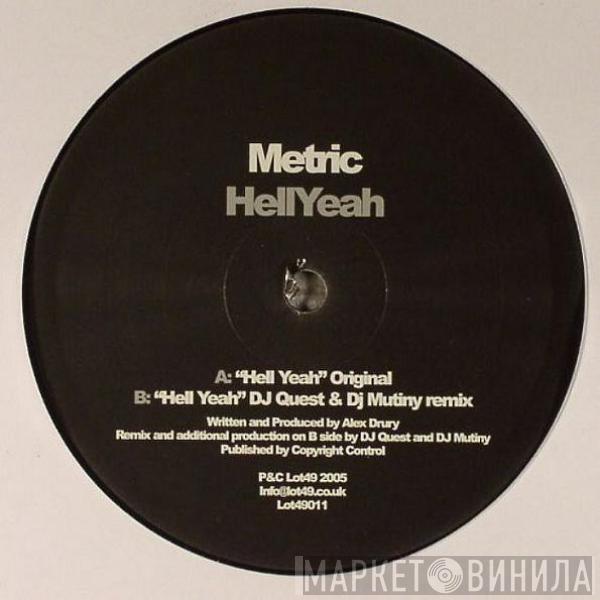 Metric - Hell Yeah