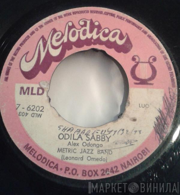 Metric Jazz Band - Odila Sabby / Leo Odera Omolo