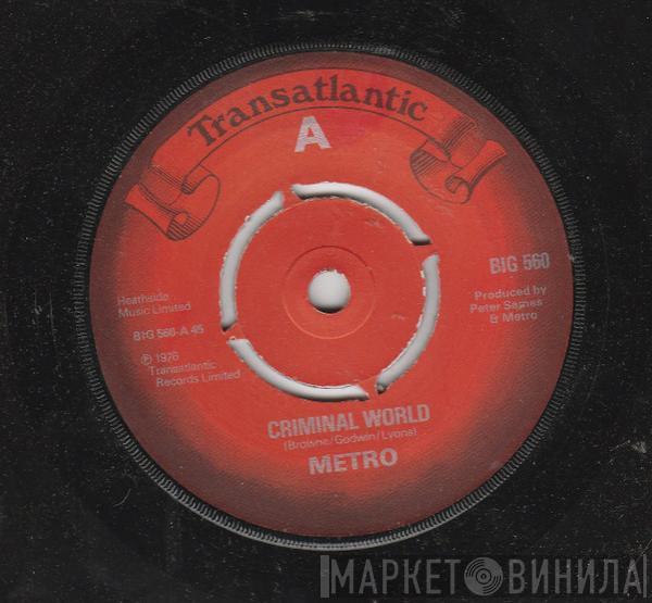 Metro  - Criminal World