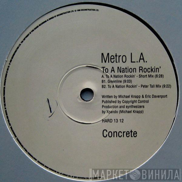 Metro L.A. - To A Nation Rockin'
