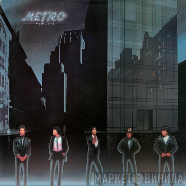  Metro   - New Love