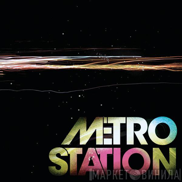  Metro Station  - Metro Station