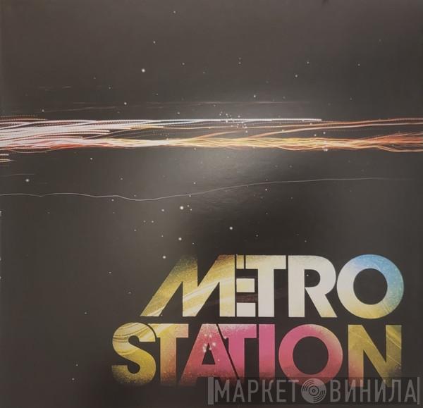  Metro Station  - Metro Station