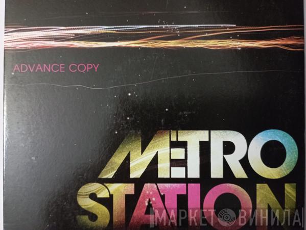  Metro Station  - Metro Station