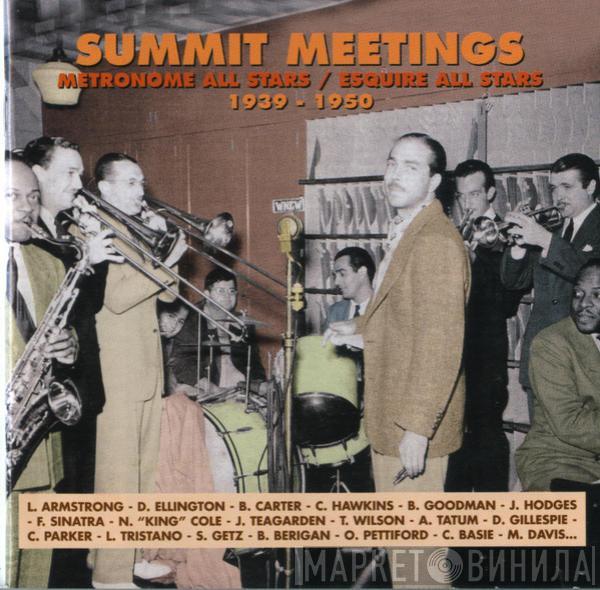 Metronome All Stars, Esquire All Stars - Summit Meetings 1939-1950