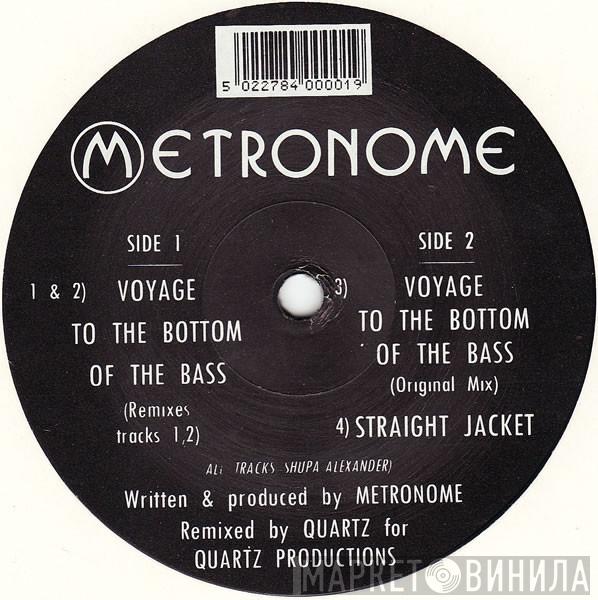 Metronome  - Voyage To The Bottom Of The Bass