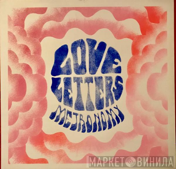  Metronomy  - Love Letters