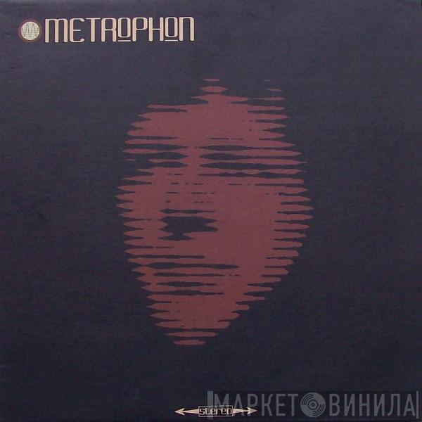 Metrophon - Metrophon