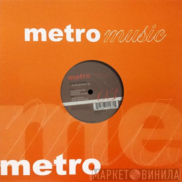 Metrosoul - Under Pressure EP