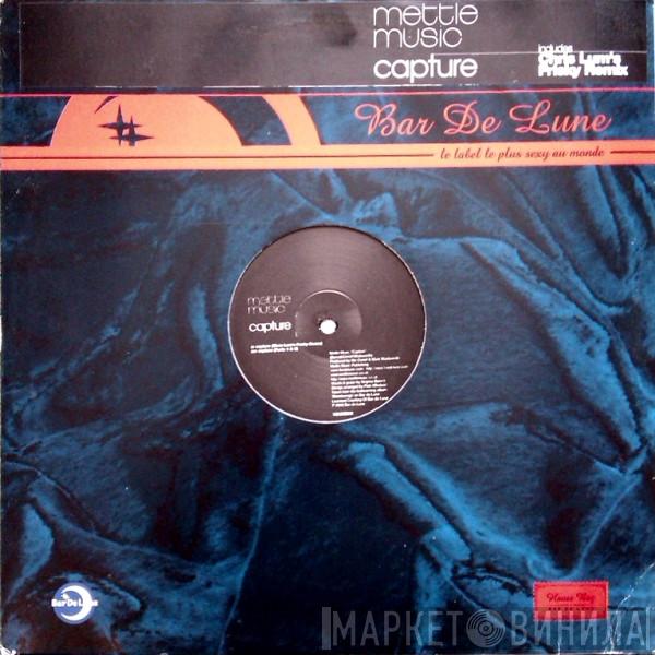 Mettle Music - Capture