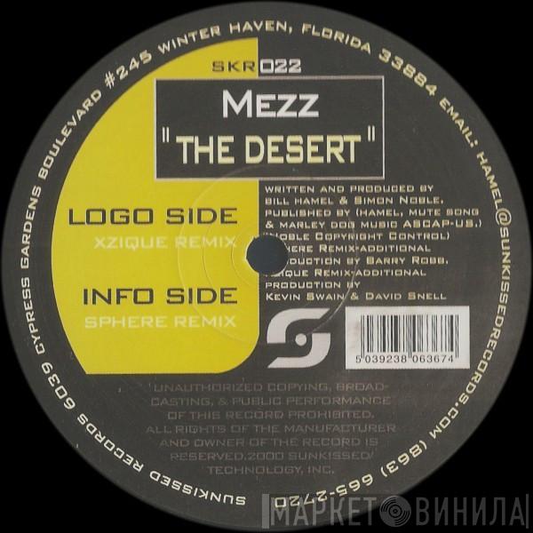 Mezz - The Desert