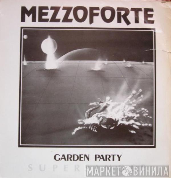 Mezzoforte - Garden Party