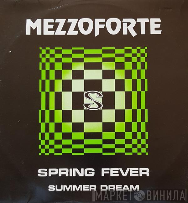 Mezzoforte - Spring Fever / Summer Dream