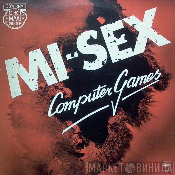  Mi-Sex  - Computer Games