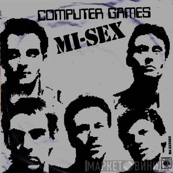  Mi-Sex  - Computer Games