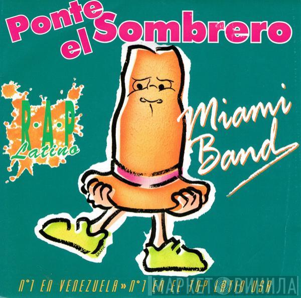 Miami Band, Ruben DJ - Ponte El Sombrero (Put On Your Hat)