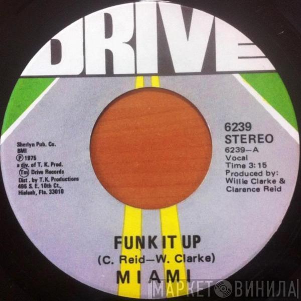 Miami - Funk It Up
