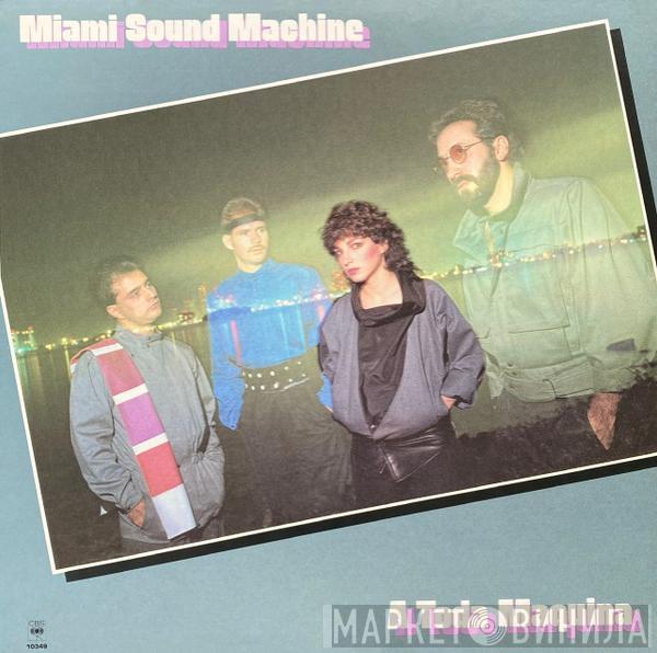  Miami Sound Machine  - A Toda Maquina