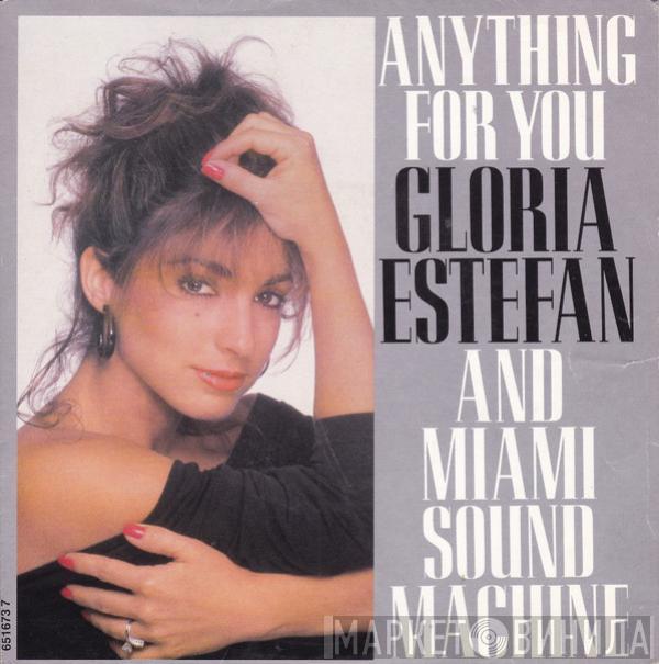 Miami Sound Machine - Anything For You