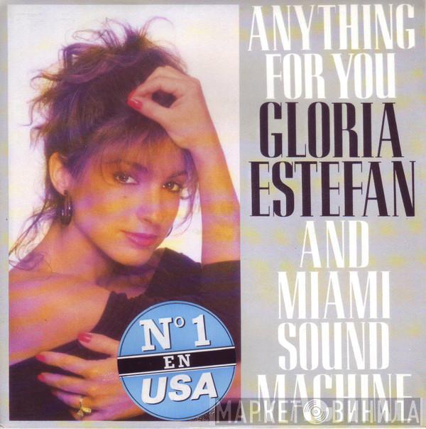 Miami Sound Machine - Anything For You