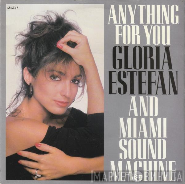 Miami Sound Machine - Anything For You