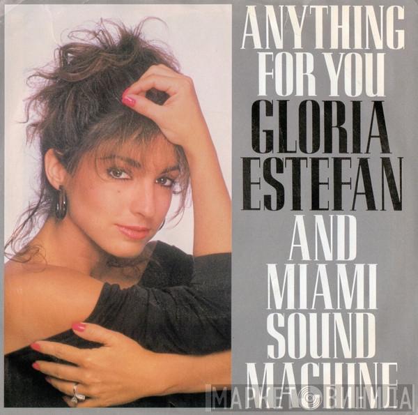 Miami Sound Machine - Anything For You