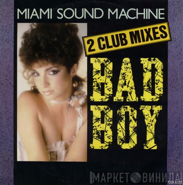  Miami Sound Machine  - Bad Boy (2 Club Mixes)