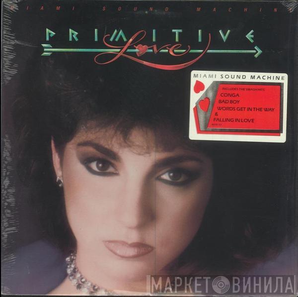  Miami Sound Machine  - Primitive Love