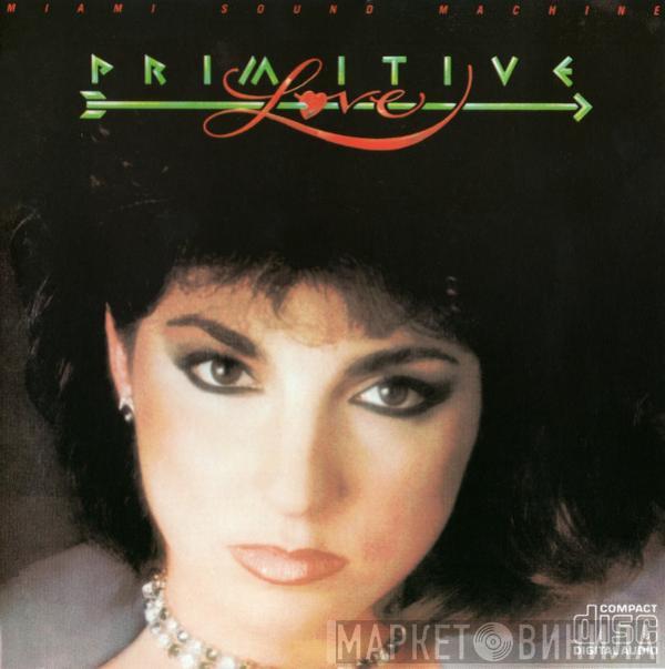  Miami Sound Machine  - Primitive Love