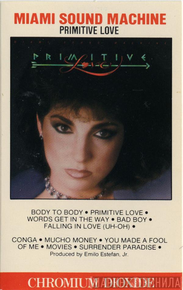  Miami Sound Machine  - Primitive Love