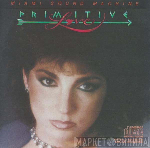  Miami Sound Machine  - Primitive Love