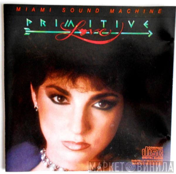  Miami Sound Machine  - Primitive Love