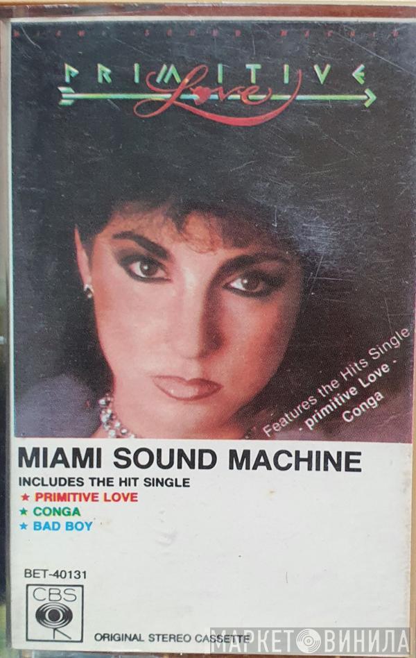  Miami Sound Machine  - Primitive Love