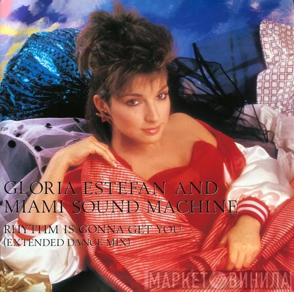  Miami Sound Machine  - Rhythm Is Gonna Get You