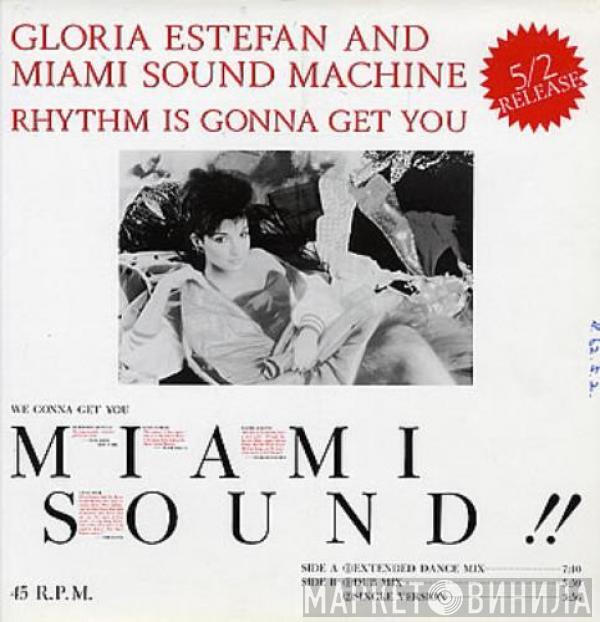  Miami Sound Machine  - Rhythm Is Gonna Get You