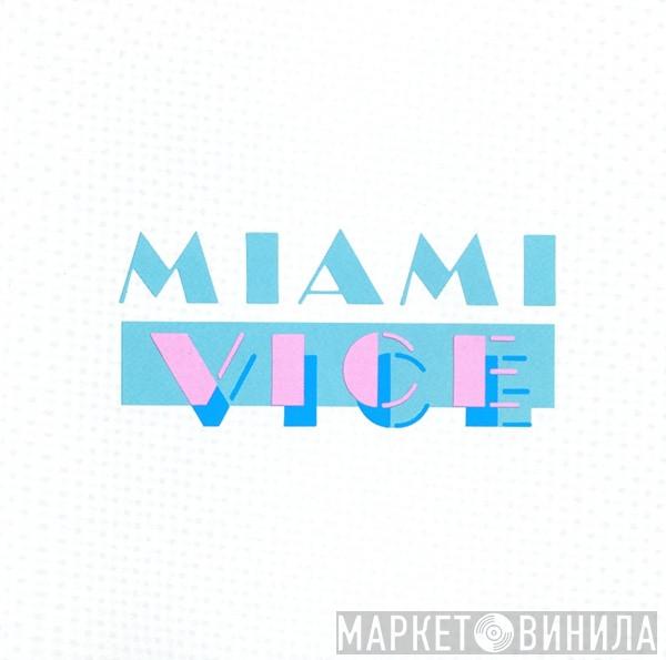  - Miami Vice