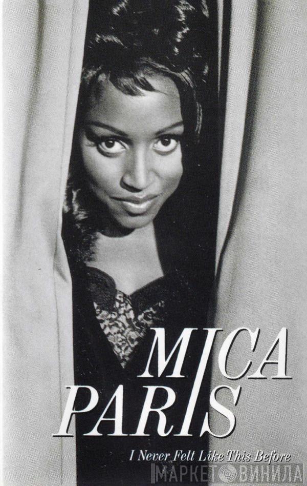 Mica Paris - I Never Felt Like This Before