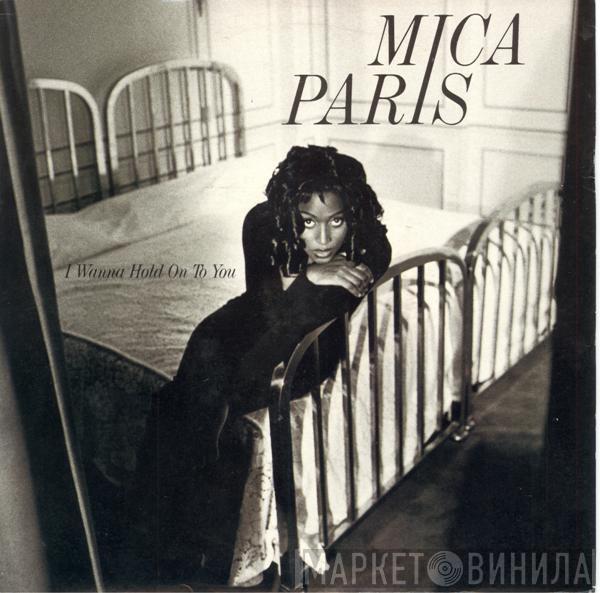 Mica Paris - I Wanna Hold On To You