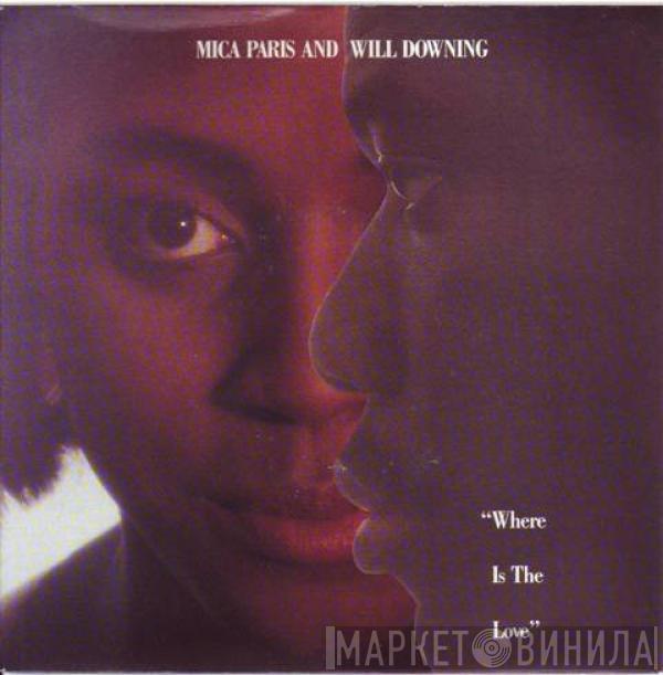 Mica Paris, Will Downing - Where Is The Love