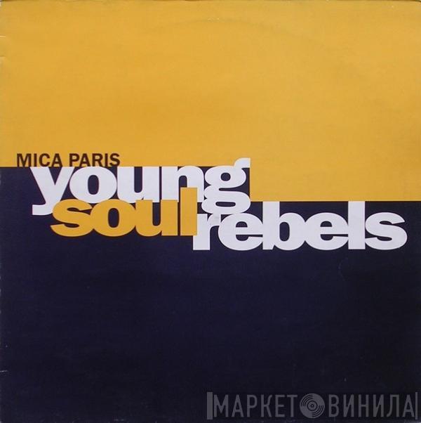 Mica Paris - Young Soul Rebels