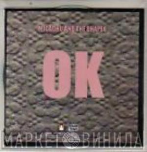 Micachu & The Shapes - OK