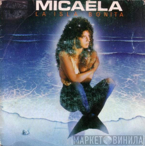 Micaela - La Isla Bonita