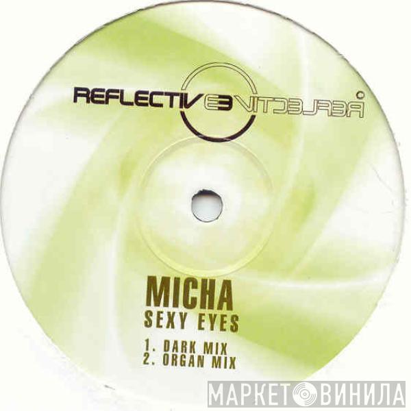 Micha - Sexy Eyes