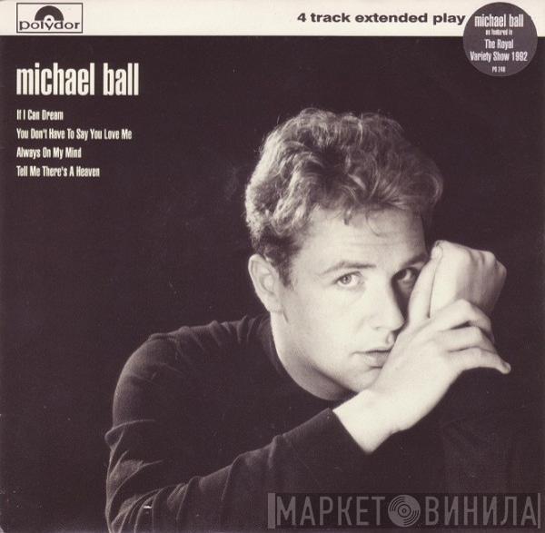 Michael Ball - If I Can Dream