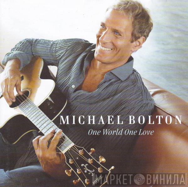Michael Bolton - One World One Love