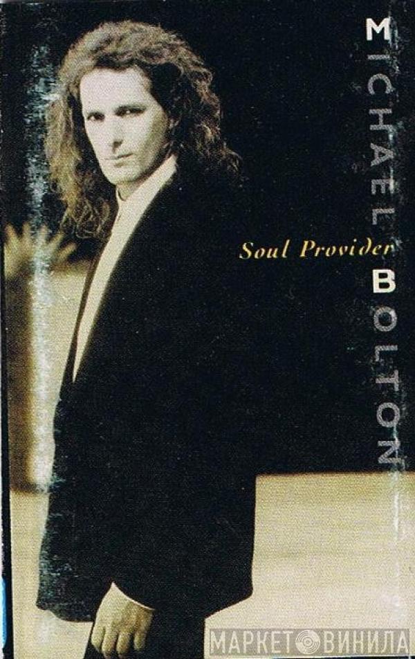 Michael Bolton - Soul Provider