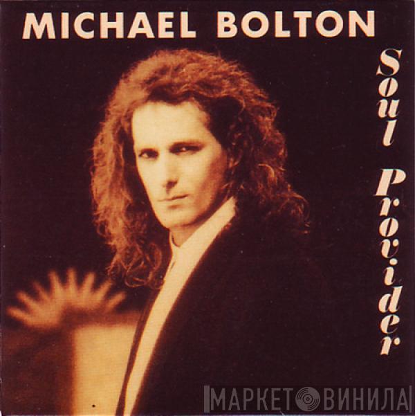  Michael Bolton  - Soul Provider