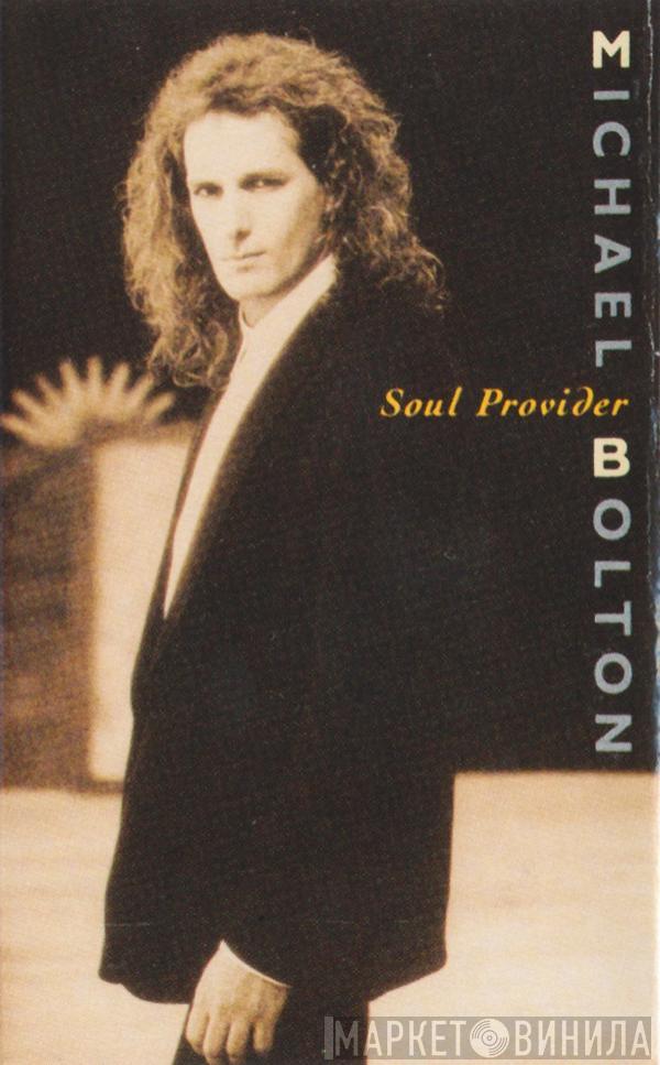  Michael Bolton  - Soul Provider
